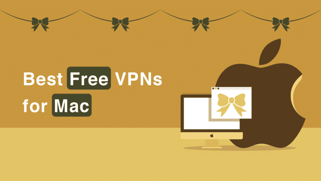top rated free vpn for mac